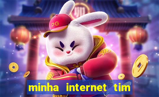 minha internet tim beta acabou como contratar mais